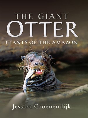 cover image of The Giant Otter